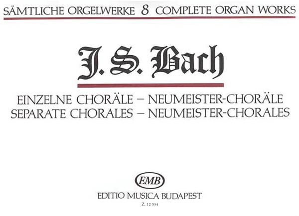 Complete Organ Works, Vol. 8 : Separate Chorales.