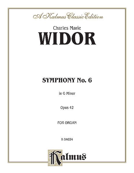 Symphony No. 6 In G Minor, Op. 42 No. 2 : For Organ.