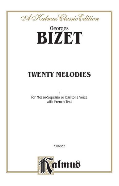 Twenty Melodies : For Mezzo-Soprano Or Soprano.