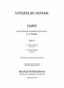 Jaro, Op. 52 (Vols. 1 & 2) : For Voice and Piano (Czech).