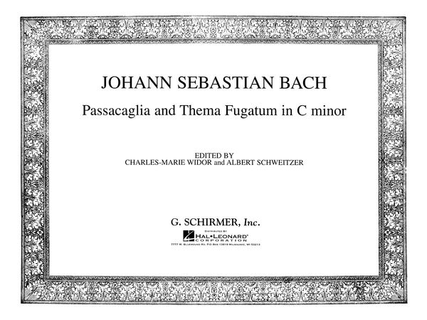 Passacaglia and Thema Fugatum In C Minor : For Organ.