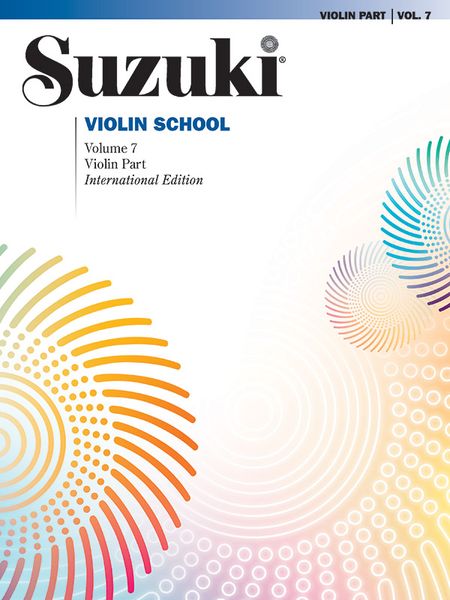 Suzuki Violin School, Vol. 7 : Violin Part.