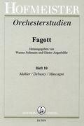 Orchesterstudien Für Fagott, Heft 10 : Mahler/Debussy/Mascagni.