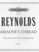 Ariadne's Thread : For String Quartet and Computer Synthesized Sound.