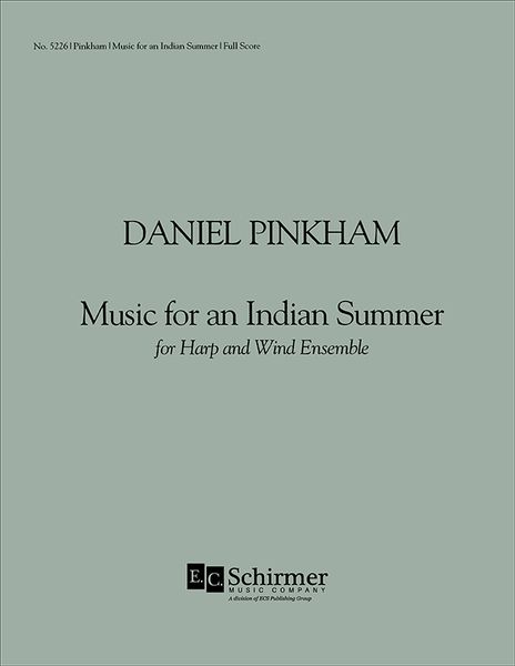 Music For An Indian Summer : For Harp and Wind Ensemble.