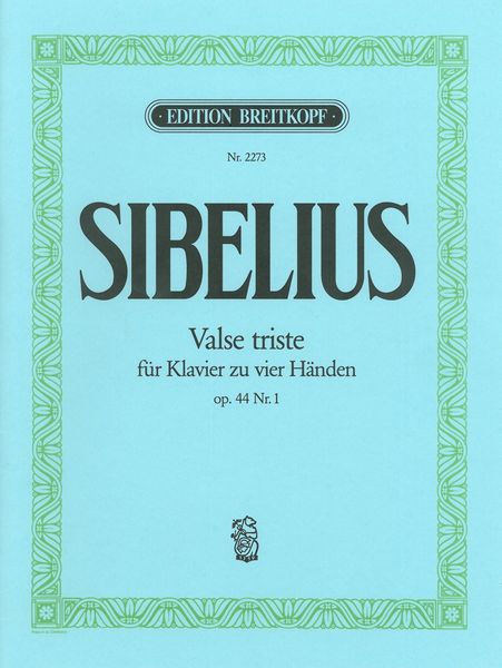 Valse Triste, Op. 44 Nr. 1 : For Piano Four-Hands / arranged by Otto Taubmann.