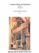 Organiste Liturgique, Op. 65, Book 3 : For Organ.