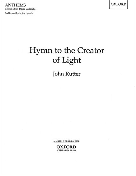 Hymn To The Creator Of Light (A419) : For SSAATTBB Unaccompanied.