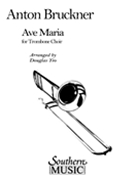 Ave Maria : For Trombone Choir / Ed. by Yeo.
