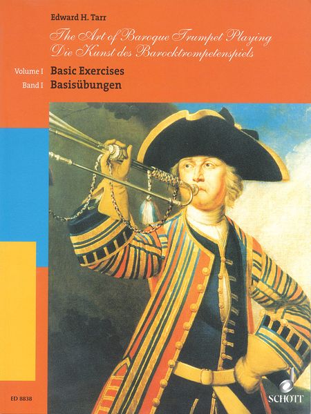 Art of Baroque Trumpet Playing, Vol. 1 : Basic Exercises.