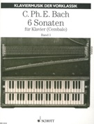 Sechs Sonaten (Uber Die Wahre Art Das Clavier Zu Spiele) (1753), Band 1 : For Piano.