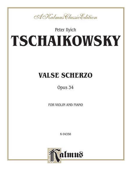 Valse Scherzo, Op. 34 : For Violin & Piano.