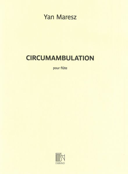 Circumambulation : Pour Flute.