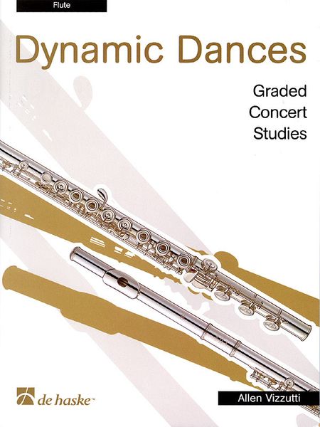 Dynamic Dances - Graded Concert Studies : For Flute.