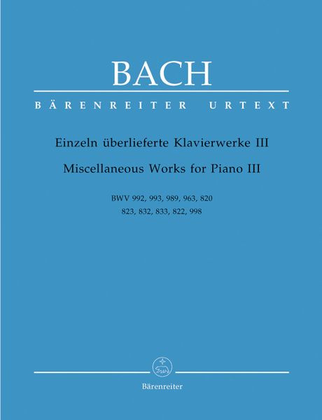 Miscellaneous Works For Piano, Vol. 3 / edited by Uwe Wolf.