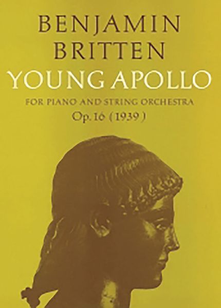 Young Apollo, Op. 16 : For Piano and String Orchestra.