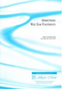 Wee Saw Footprints : A Cycle Of Nine Short Piano Pieces With An Appendix.