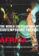 World Encyclopedia Of Contemporary Theatre, Vol. 3 : Africa.