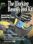 Working Bassist's Tool Kit : The Art & Craft Of Successful Bass Playing.