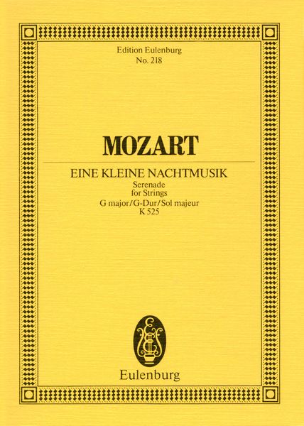 Eine Kleine Nachtmusik : Serenade In G Major, K. 525 / edited by Dieter Rexroth.