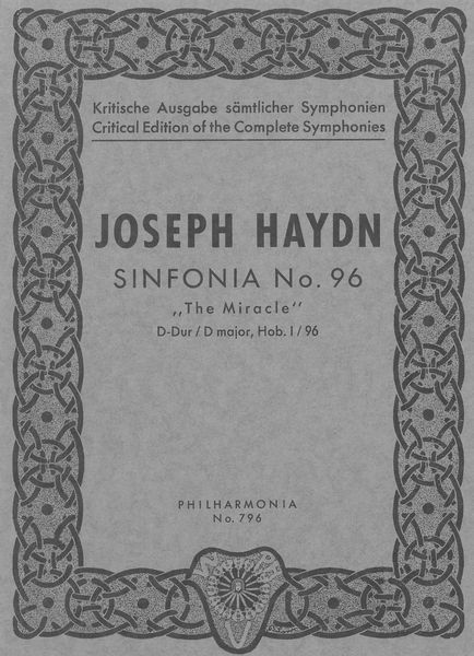 Symphony No. 96 In D Major (Miracle) / Ed. by H. C. Robbins Landon.