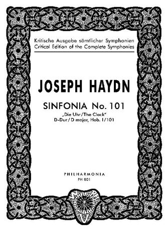 Symphony No. 101 In D Major (The Clock) / Ed. by H. C. Robbins.