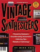 Vintage Synthesizers, 2nd Edition : Updated & Expanded.