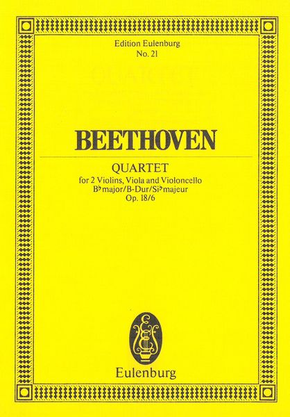 String Quartet No. 6 In B Flat Major, Op. 18 No. 6.