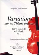Variations Sur Un Theme Original, Op. 3 : For Violoncello and Piano / edited by Holger Best.