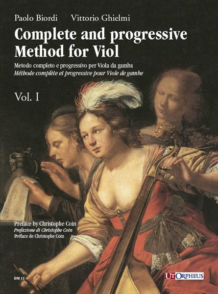 Metodo Completo E Progressivo Per Viola Da Gamba, Vol. I / Preface by Christophe Coin.