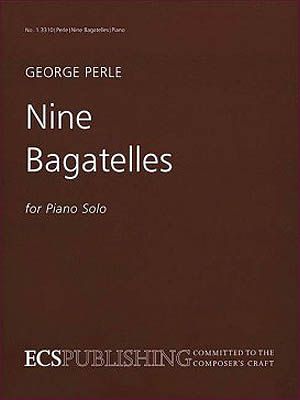 Nine Bagatelles : For Piano Solo (1999).