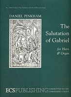 Salutation Of Gabriel : For Horn and Organ.