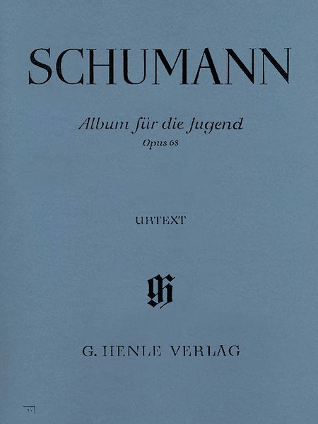 Album Für Die Jugend, Op. 68 / edited by Ernst Herttrich.