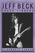 Jeff Beck : Crazy Fingers.