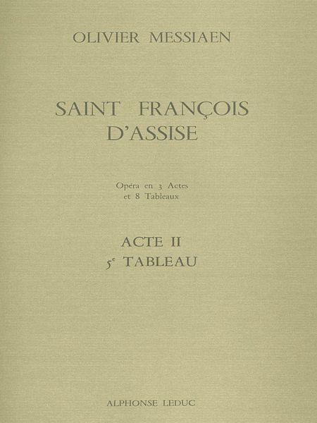 Saint Francois d'Assise, Act II, Tableau 5 : l'Ange Musicien.