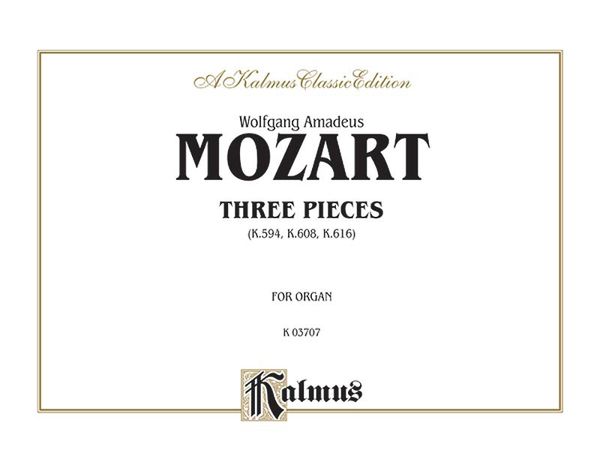 Three Pieces For Organ.