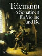 Sonatinen (6) : Für Violine und Basso Continuo.