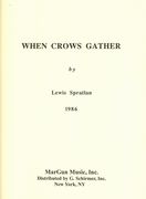 When Crows Gather : For Three Clarinets, Violin, Cello and Piano (1986).