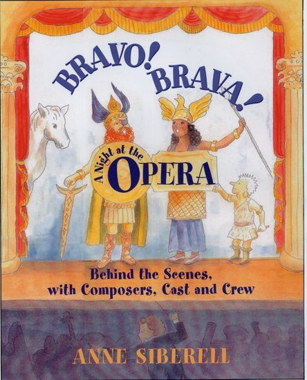 Bravo! Brava! A Night At The Opera : Behind The Scenes With Composers, Cast, and Crew.