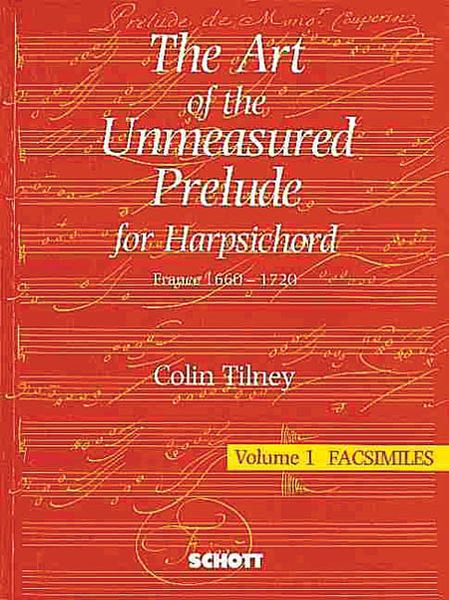 Art of The Unmeasured Prelude : For Harpsichord.