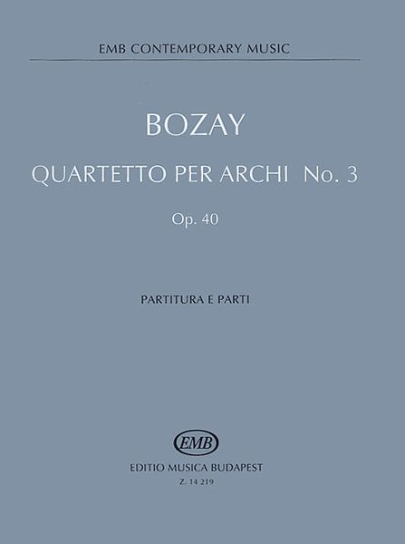 Quartetto Per Archi No. 3, Op. 40 (Feasts Of Equinoxes).