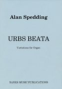 Urbs Beata : Variations For Organ.