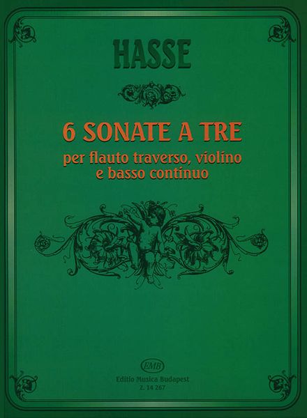 Sonate A Tre (6) : For Traverse Flute, Violin and Basso Continuo.