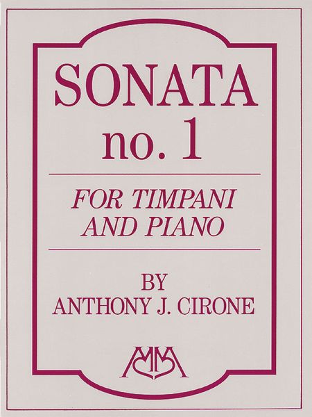 Sonata No. 1 : For Timpani and Piano.