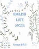 English Lute Songs, Vol. 1 : compiled by Michael Pilkington.