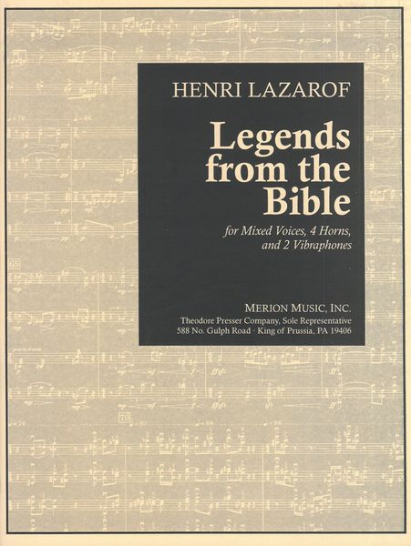 Legends From The Bible : For Mixed Voices, 4 Horns, and 2 Vibraphones.