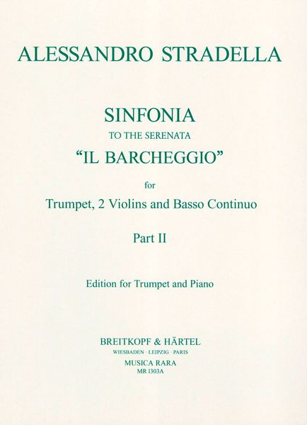 Sinfonia To The Serenata Il Barcheggio, Part 2 : For Trumpet and Orchestra - Piano reduction.