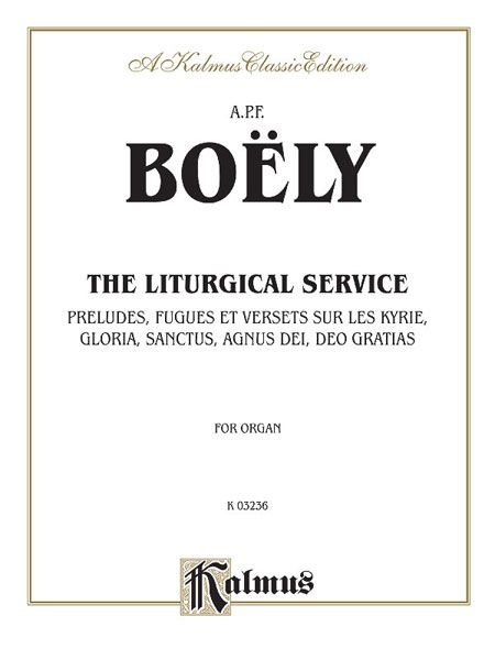 Liturgical Service, Vol. 1 : For Organ.