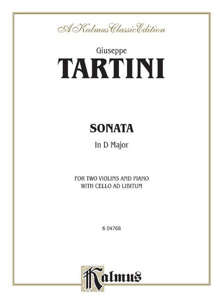 Sonata In D Major : For Two Violins and Piano With Cello Ad Libitum.