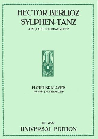 Sylphen-Tanz, Aus Faust's Verdammung : For Flute and Piano / arranged by Joseph Diermaier.